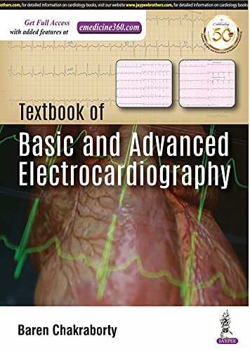 Textbook of Basic and Advanced Electrocardiography