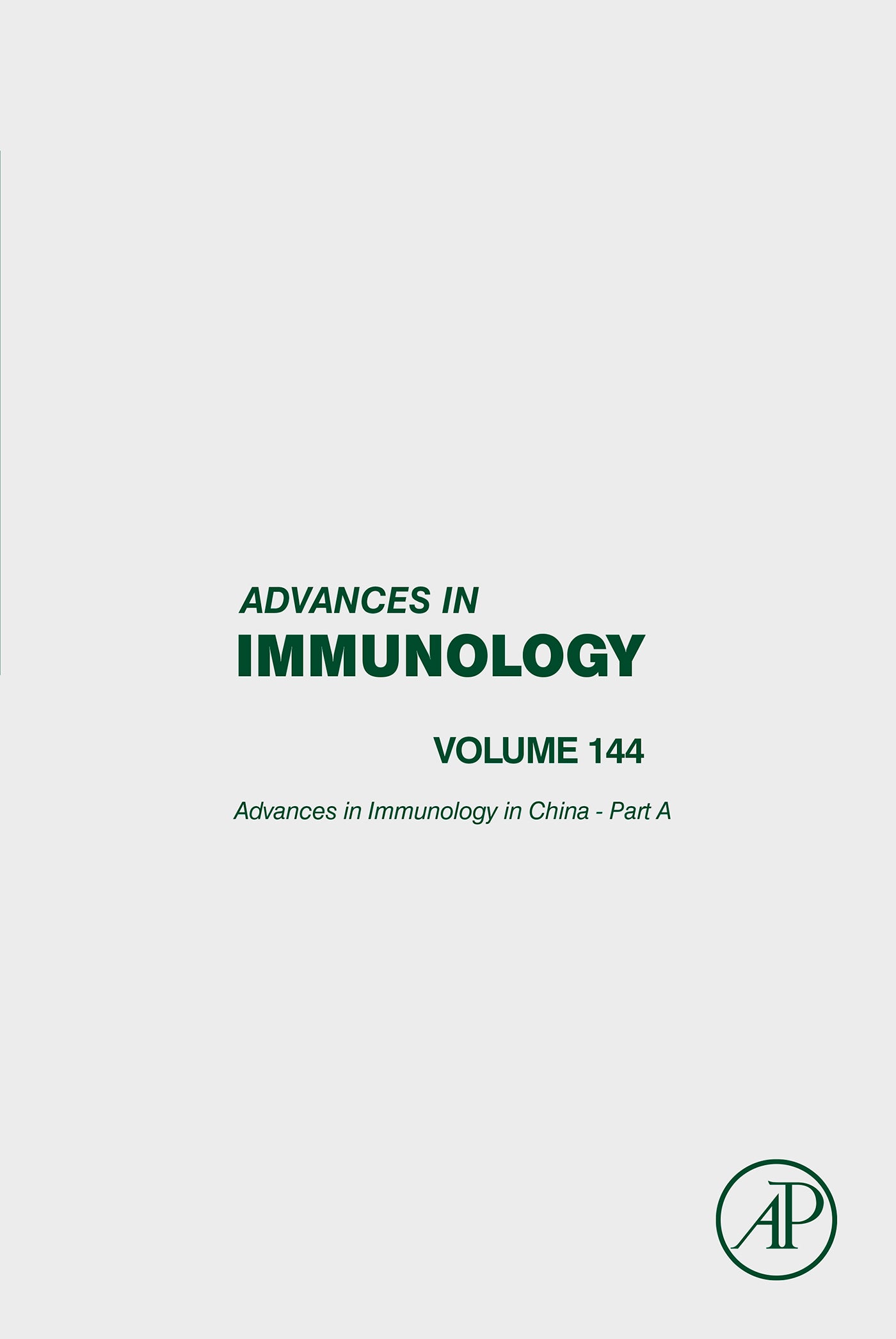 Advances in Immunology in China – Part A, Volume 144
