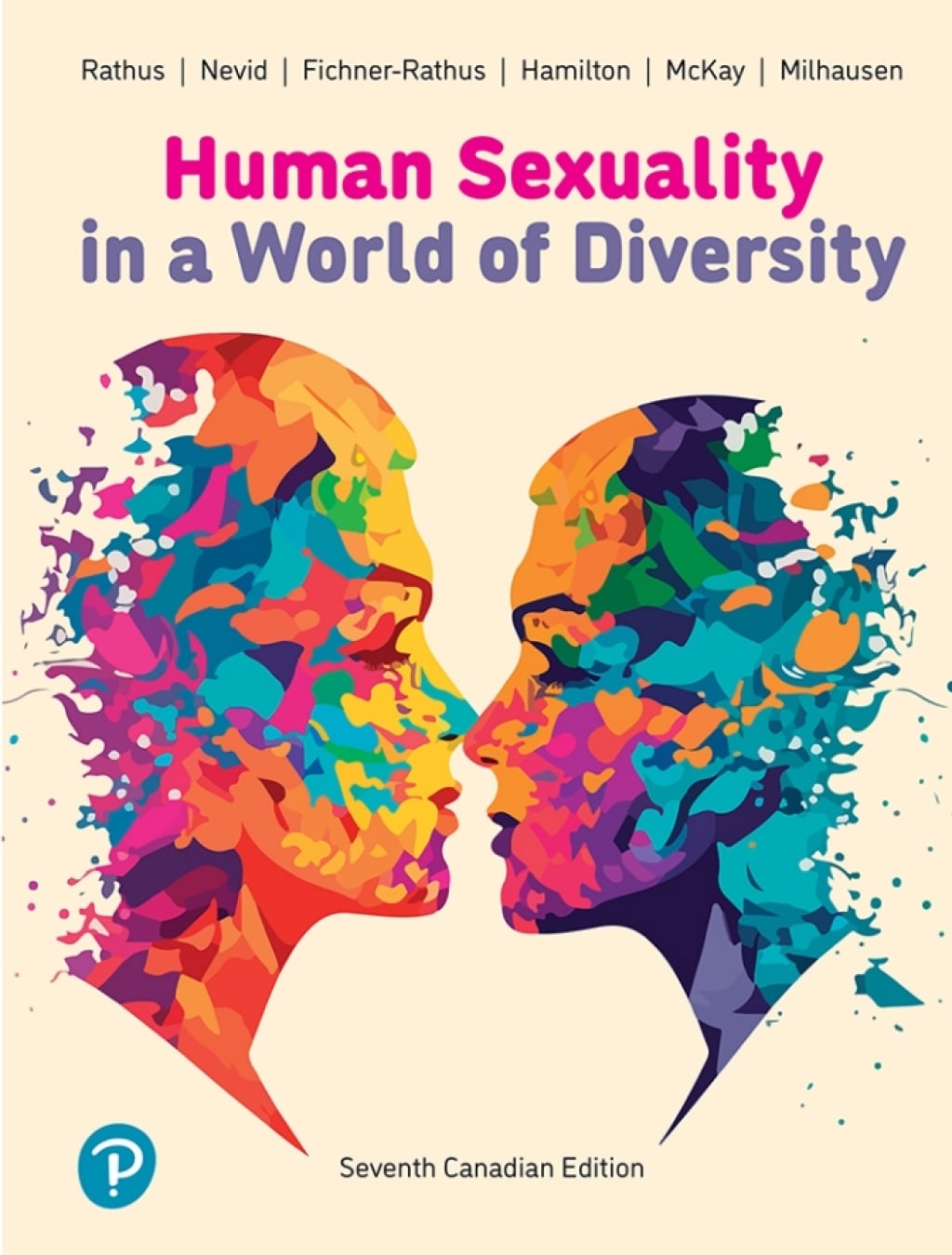 Human Sexuality in a World of Diversity (Canadian Edition), 7th Edition