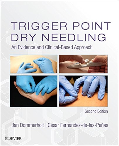 Trigger Point Dry Needling: An Evidence and Clinical-Based Approach, 2ed (PDF)