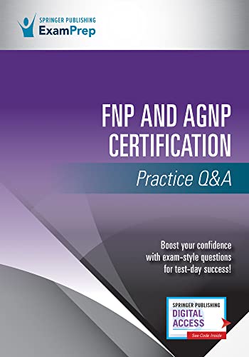 FNP and AGNP Certification Practice Q&A