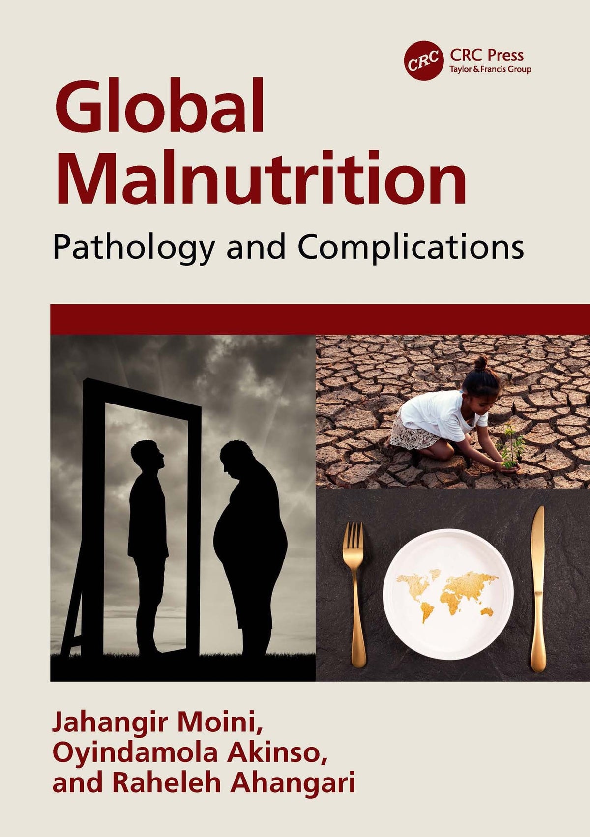 Global Malnutrition: Pathology and Complications