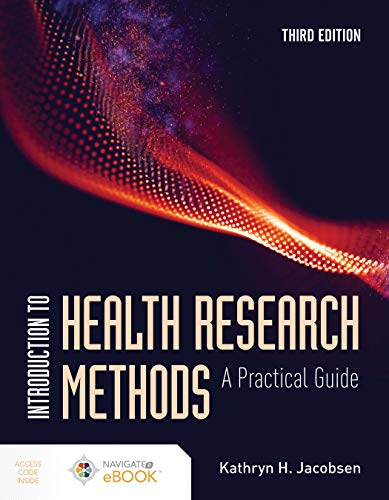 Introduction to Health Research Methods: A Practical Guide, 3rd Edition