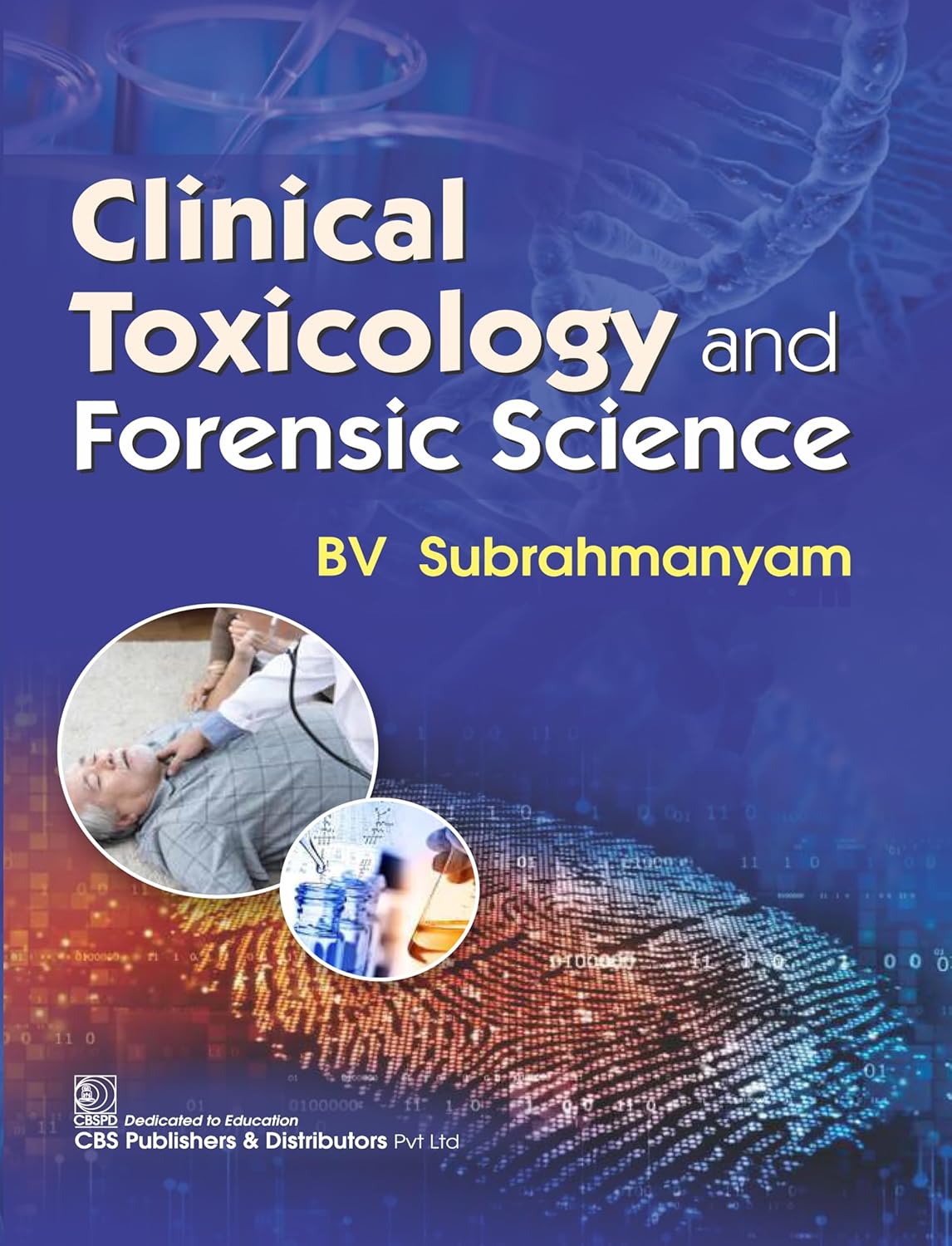 Clinical Toxicology and Forensic Science