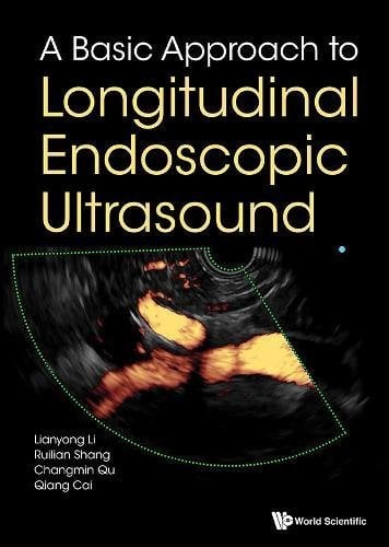 A Basic Approach to Longitudinal Endoscopic Ultrasound (PDF)