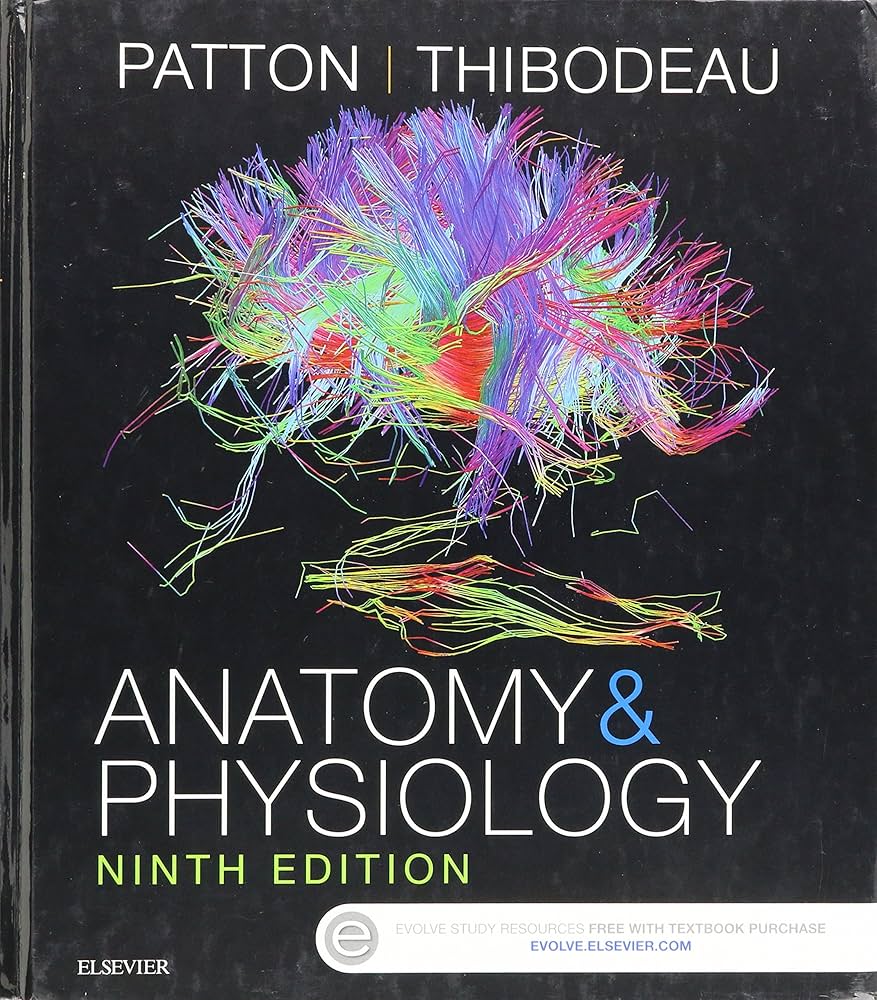 Anatomy & Physiology, 9th Edition