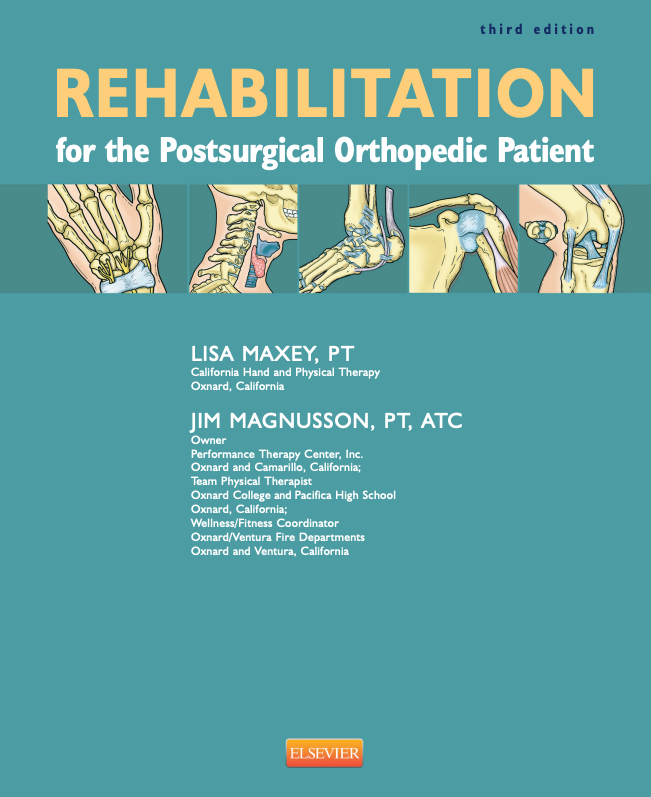 Rehabilitation for the Postsurgical Orthopedic Patient, 3e