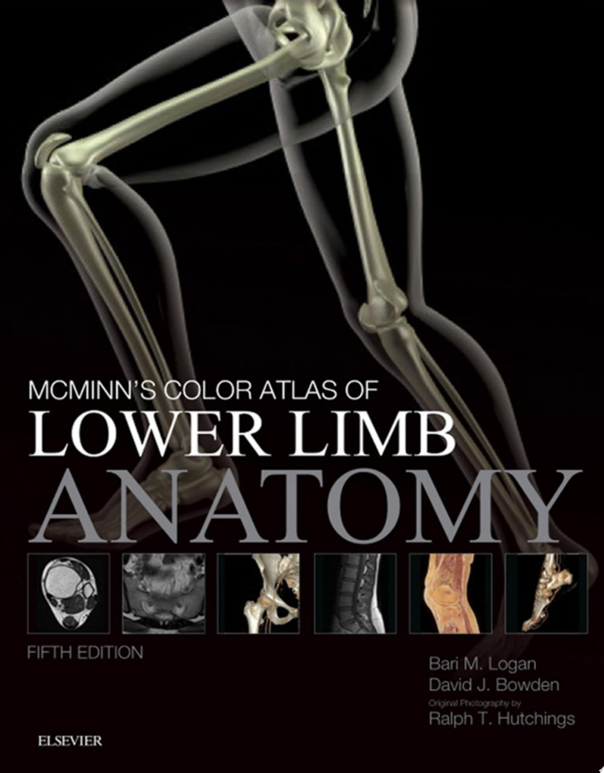 McMinn’s Color Atlas of Lower Limb Anatomy, 5ed
