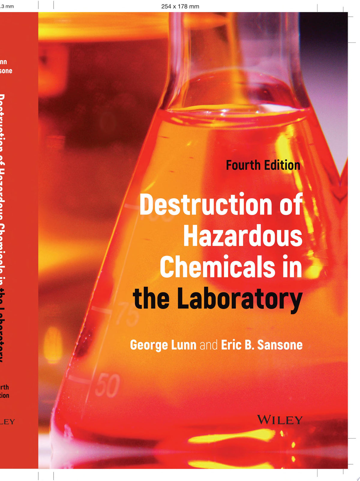 Destruction of Hazardous Chemicals in the Laboratory, 4th Edition