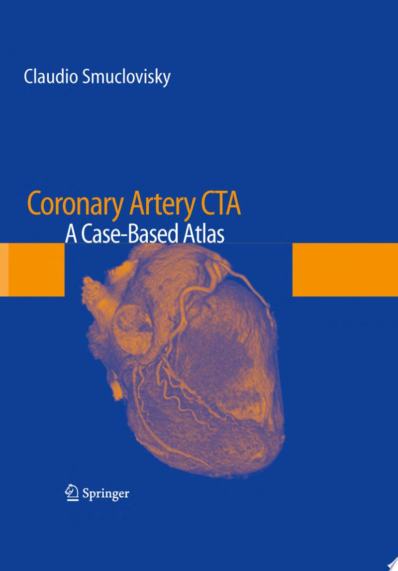 Coronary Artery CTA: A Case-Based Atlas
