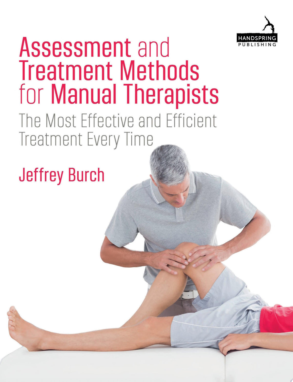 Assessment and Treatment Methods for Manual Therapists