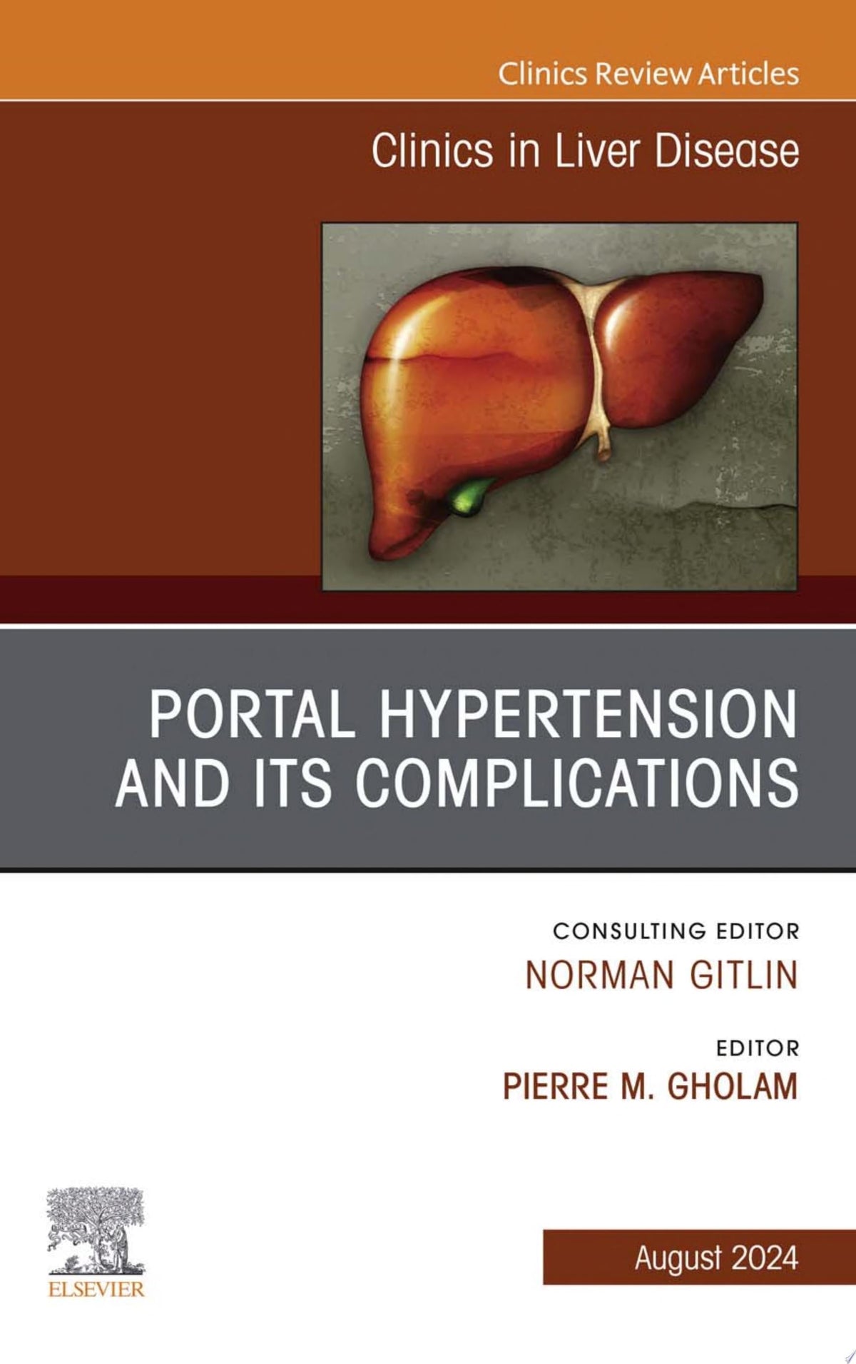 Portal Hypertension, An Issue of Clinics in Liver Disease