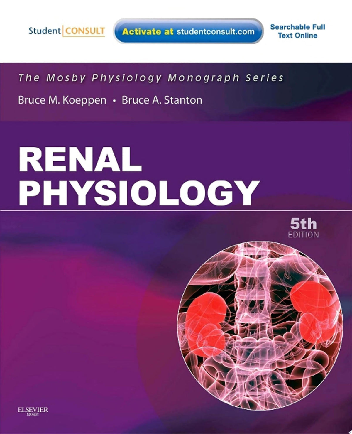 Renal Physiology: Mosby Physiology Monograph Series, 5th Edition