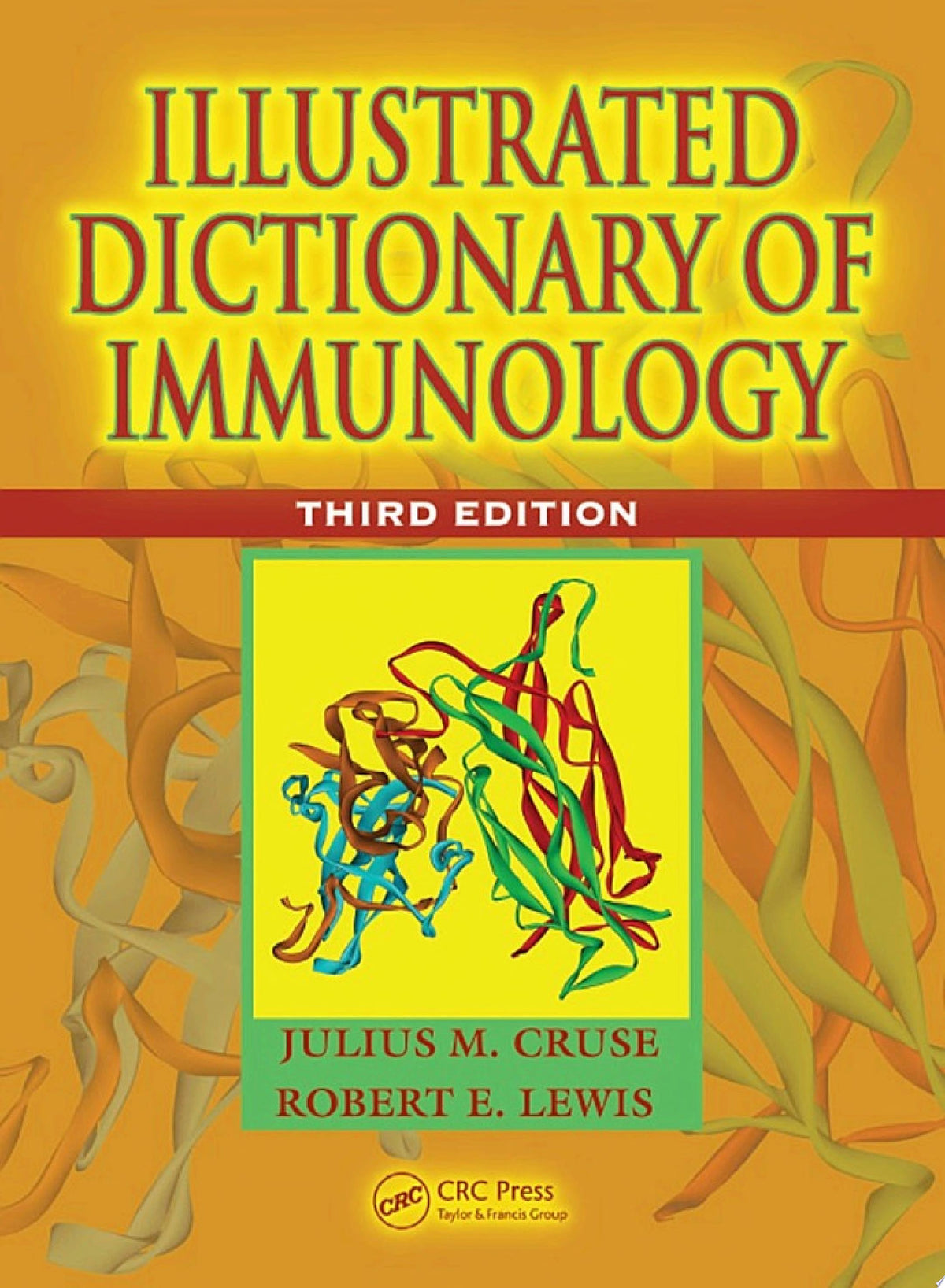 Illustrated Dictionary of Immunology, 3rd Edition