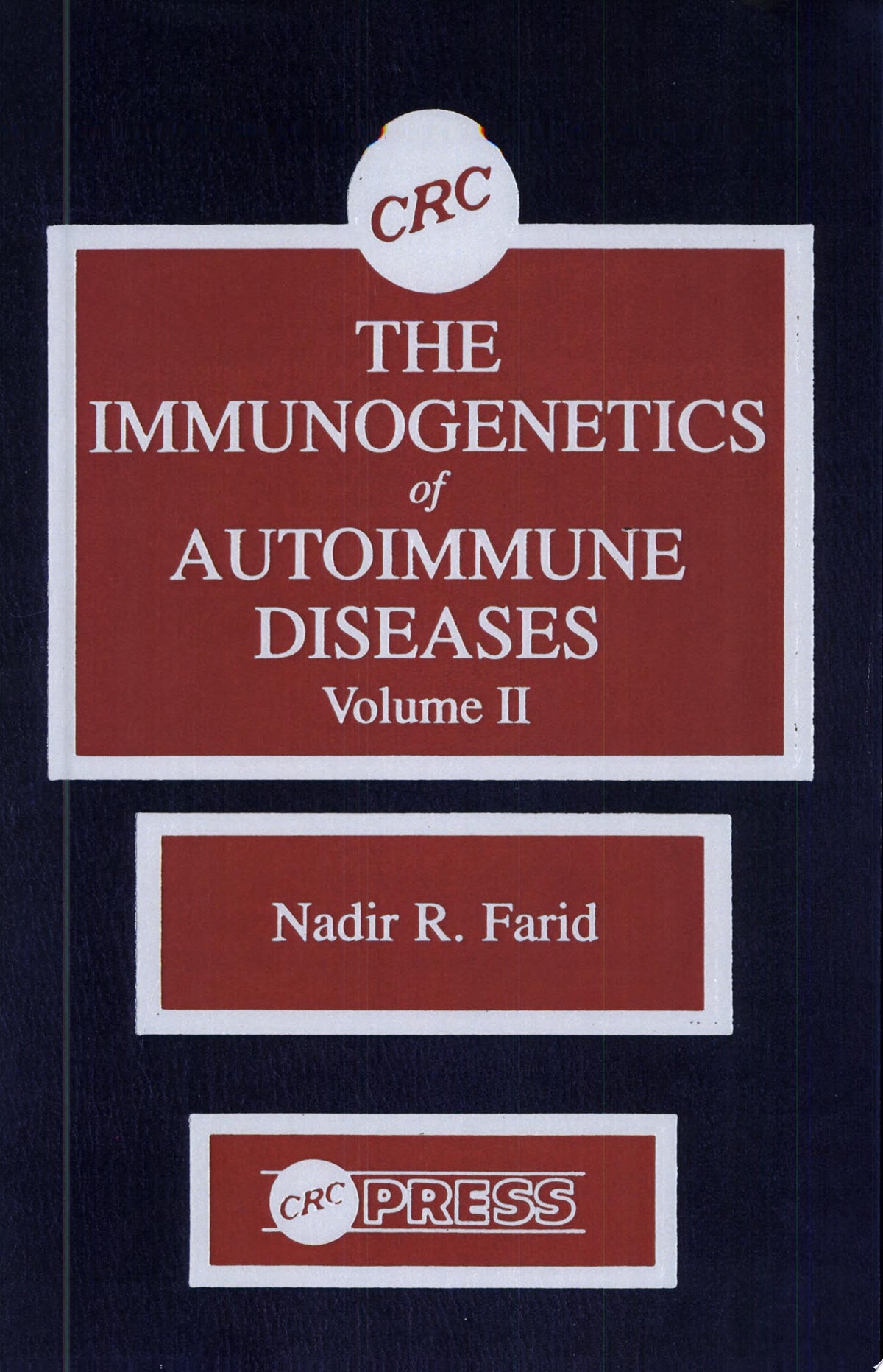 The Immunogenetics of Autoimmune Diseases, Volume II