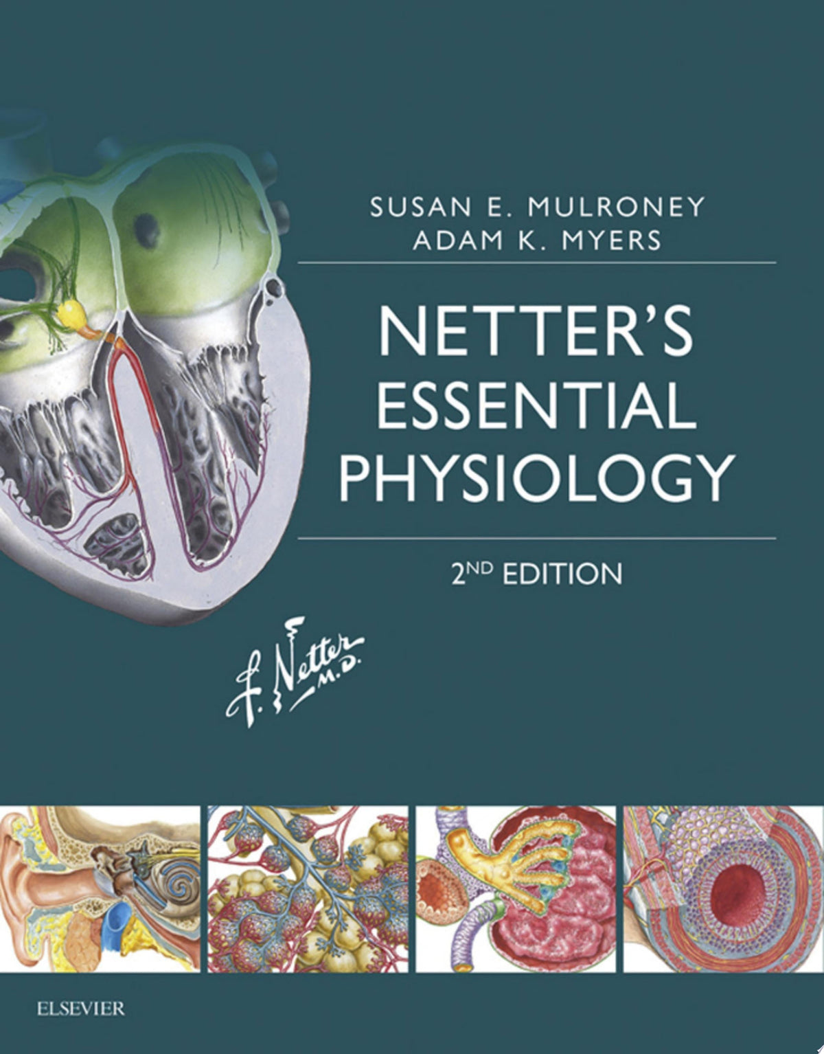 Netter’s Essential Physiology, 2nd Edition
