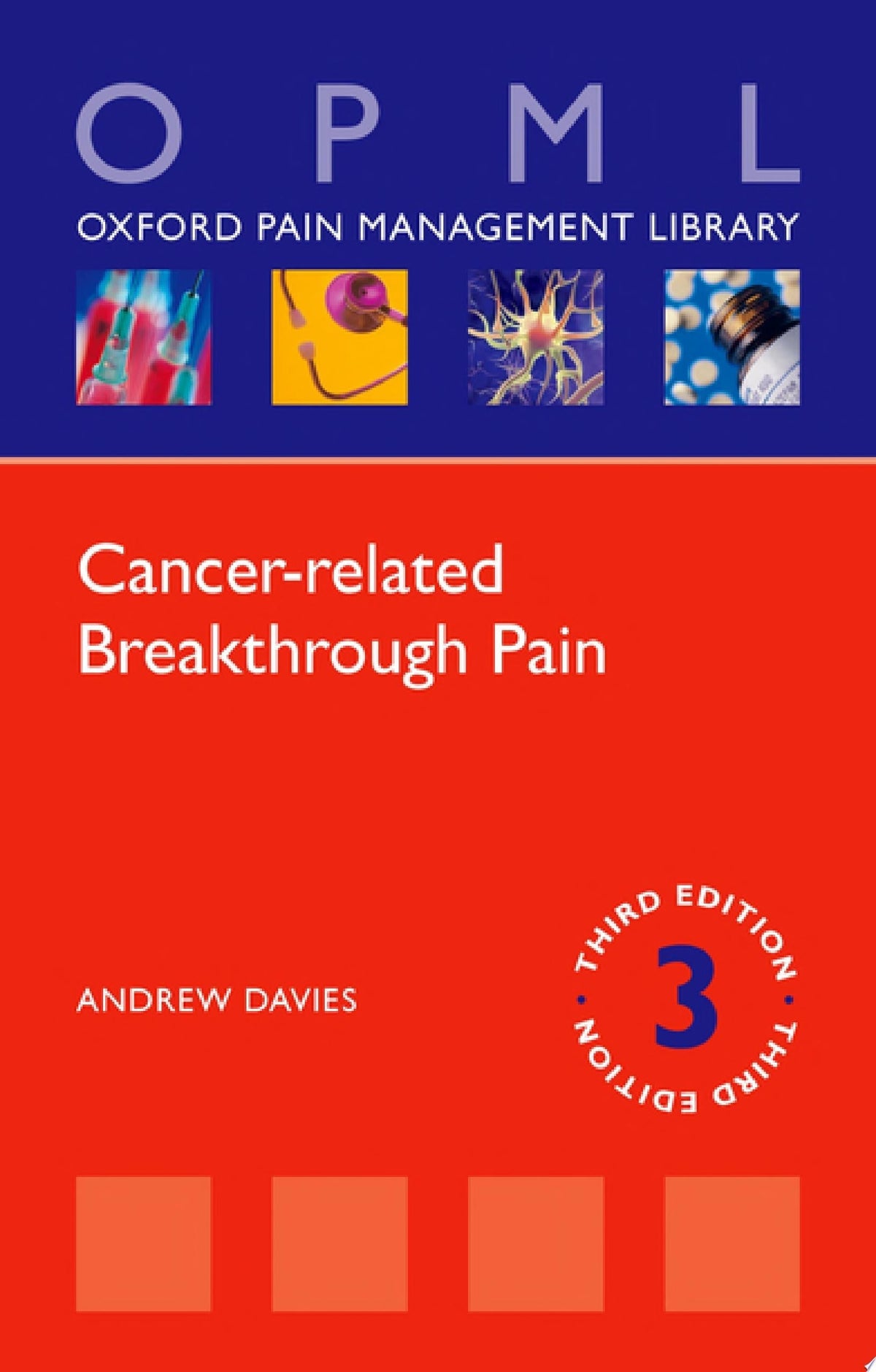 Cancer-related Breakthrough Pain , 3rd Edition