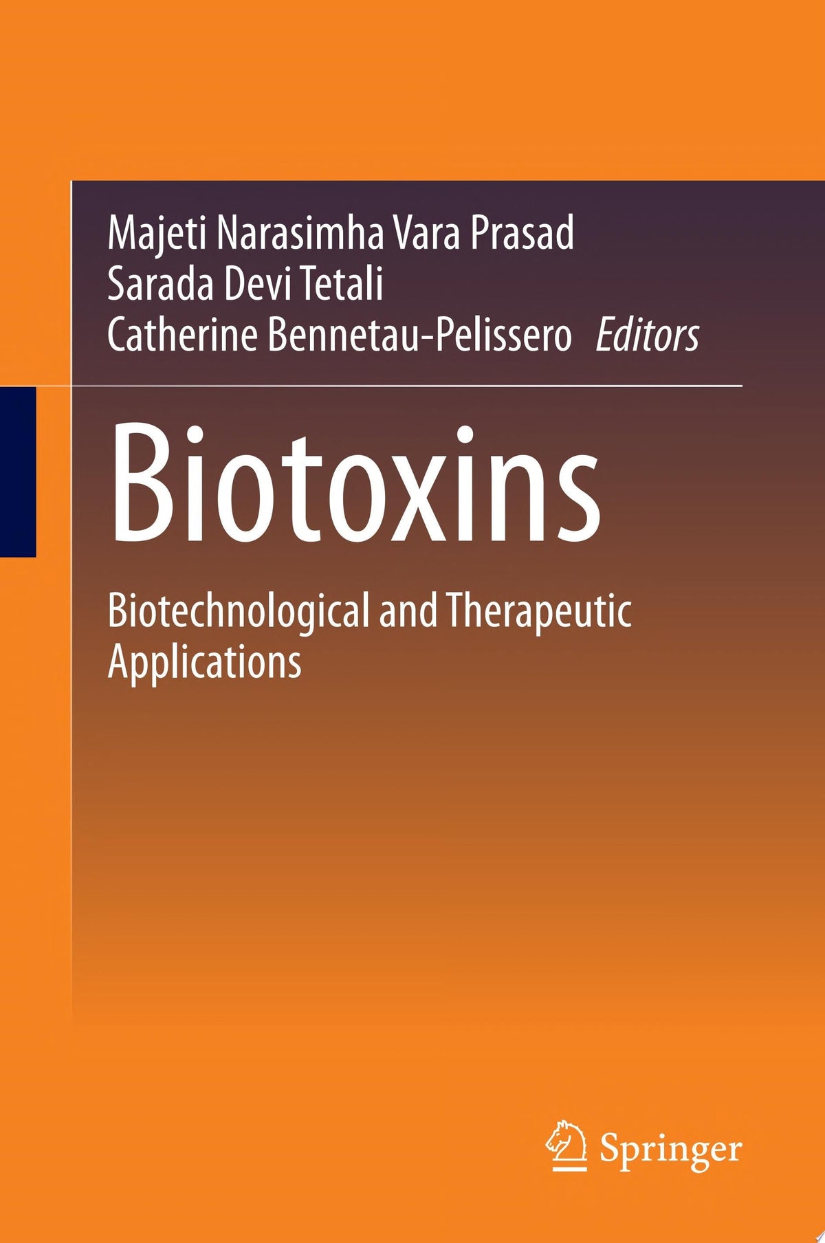 Biotoxins: Biotechnological and Therapeutic Applications
