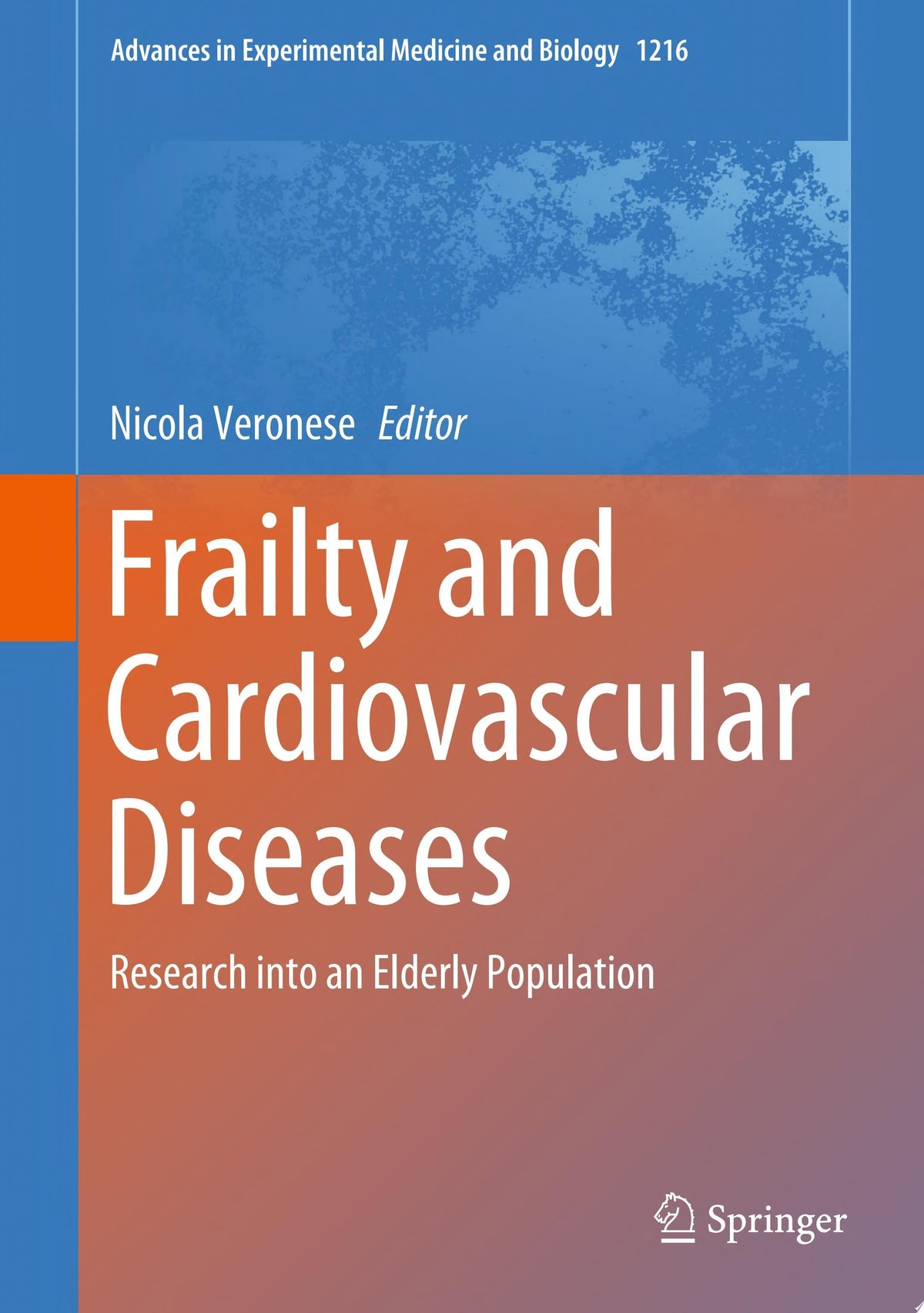 Frailty and Cardiovascular Diseases: Research into an Elderly Population