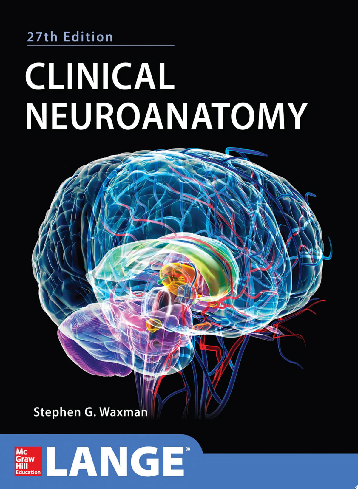 Clinical Neuroanatomy, 27th Edition
