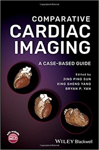 Comparative Cardiac Imaging: A Case-based Guide 1st Edition