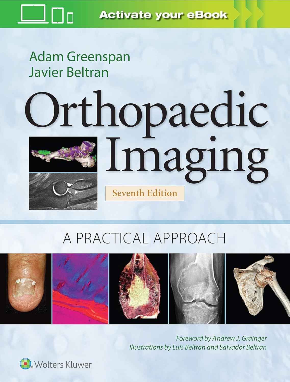 Orthopaedic Imaging: A Practical Approach (Orthopedic Imaging a Practical Approach), 7th Edition