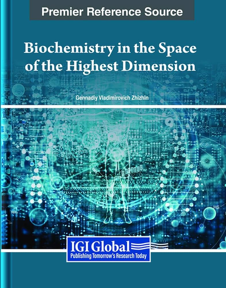 Biochemistry in the Space of the Highest Dimension