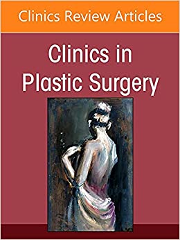 Brow Lift, An Issue of Clinics in Plastic Surgery (Volume 49-3) (The Clinics: Internal Medicine, Volume 49-3)