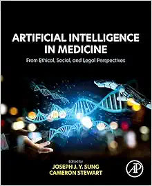 Artificial Intelligence in Medicine: From Ethical, Social, and Legal Perspectives