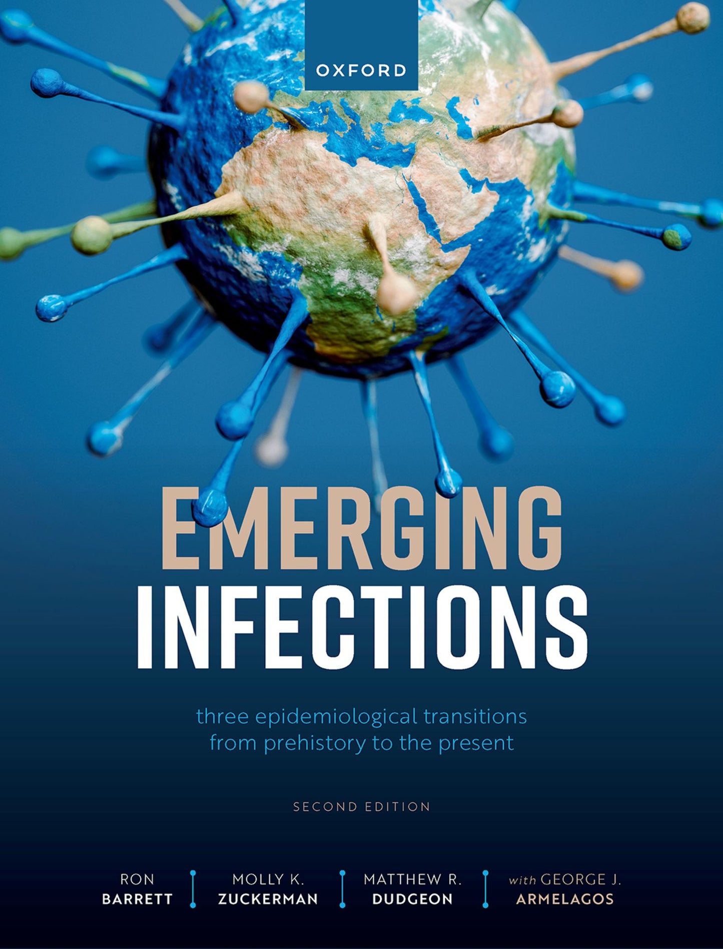 Emerging Infections: Three Epidemiological Transitions from Prehistory to the Present, 2nd Edition