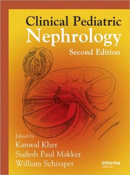 Clinical Pediatric Nephrology, 2nd Edition