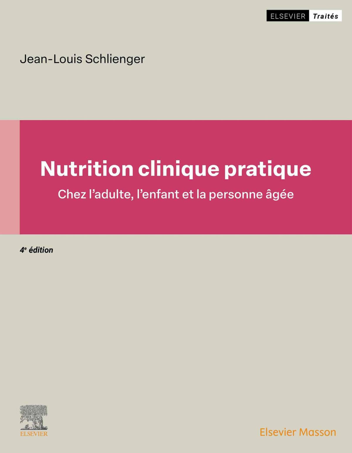 Nutrition clinique pratique, 4th Edition