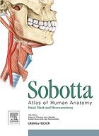 Sobotta Atlas of Anatomy, Head, Neck and Neuroanatomy: Volume 3: Head, Neck and Neuroanatomy