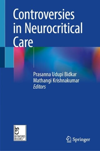 Controversies in Neurocritical Care