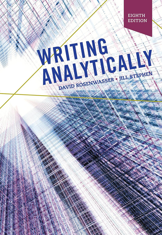 Writing Analytically , 8th Edition
