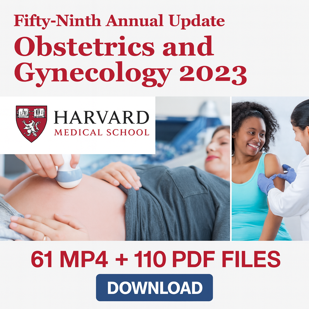 Harvard Fifty-Ninth Annual Update Obstetrics and Gynecology 2023 (Videos)