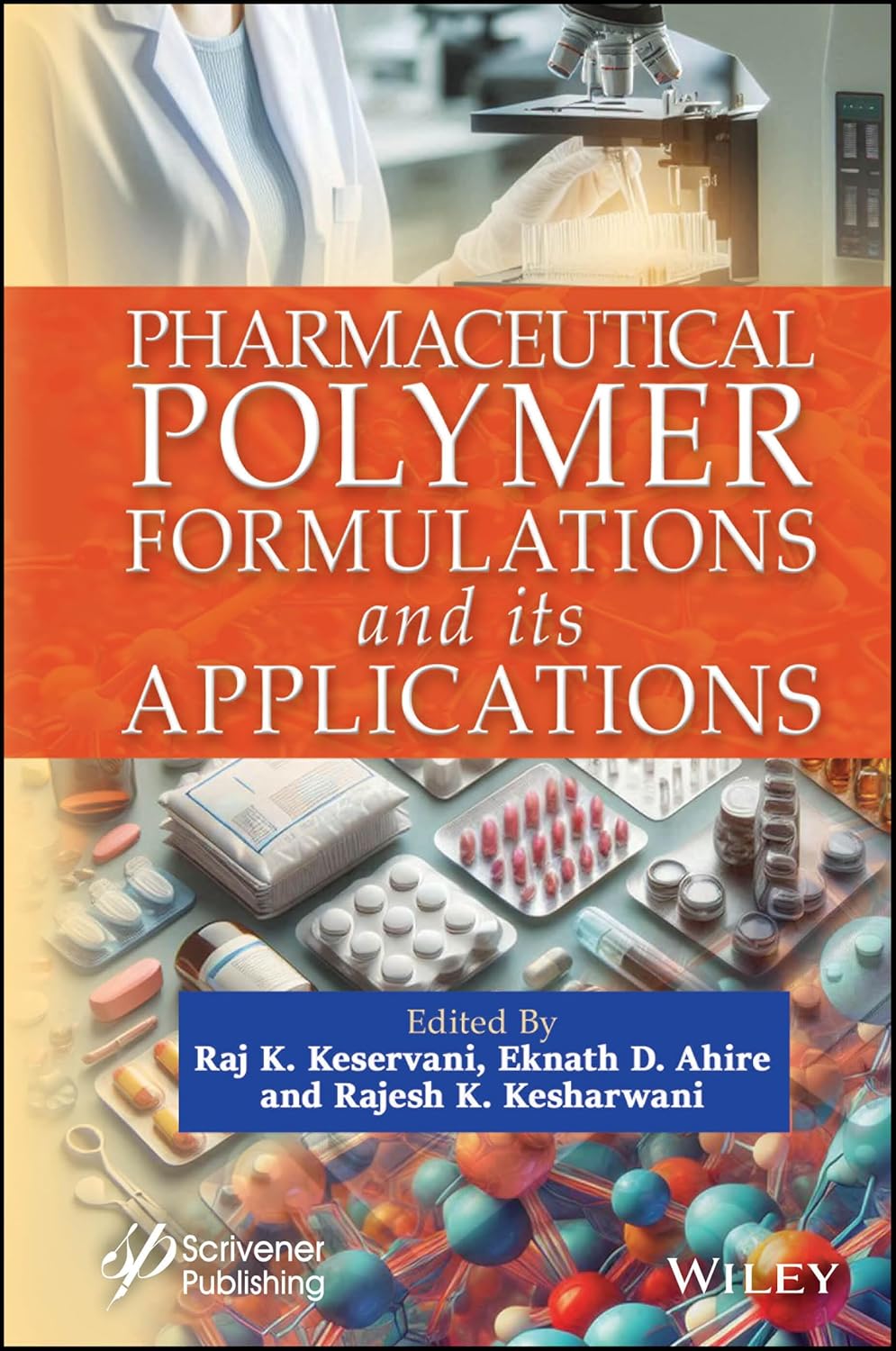 Pharmaceutical Polymer Formulations and its Applications