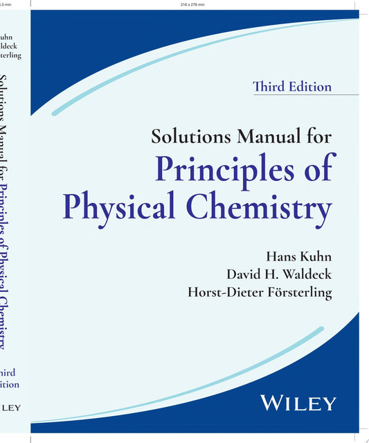 Solutions Manual for Principles of Physical Chemistry, 3rd Edition