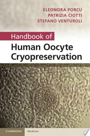 Handbook of Human Oocyte Cryopreservation