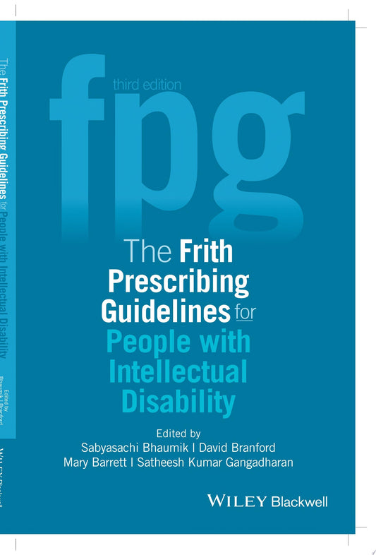 The Frith Prescribing Guidelines for People with Intellectual Disability