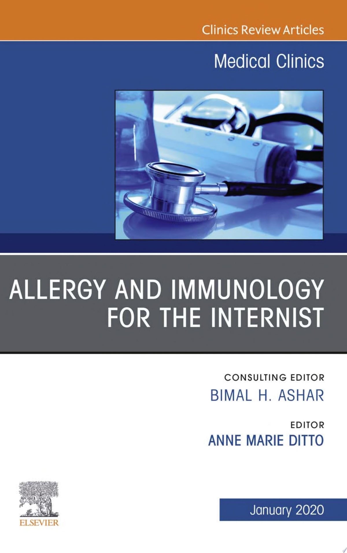 Allergy and Immunology, An Issue of Medical Clinics of North America