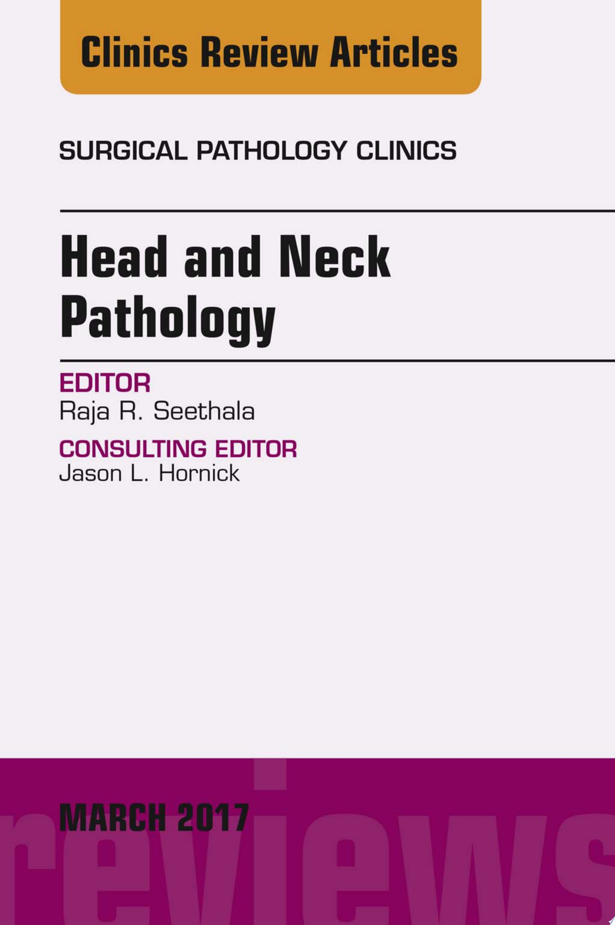 Biopsy Interpretation of the Upper Aerodigestive Tract and Ear, 2nd Edition