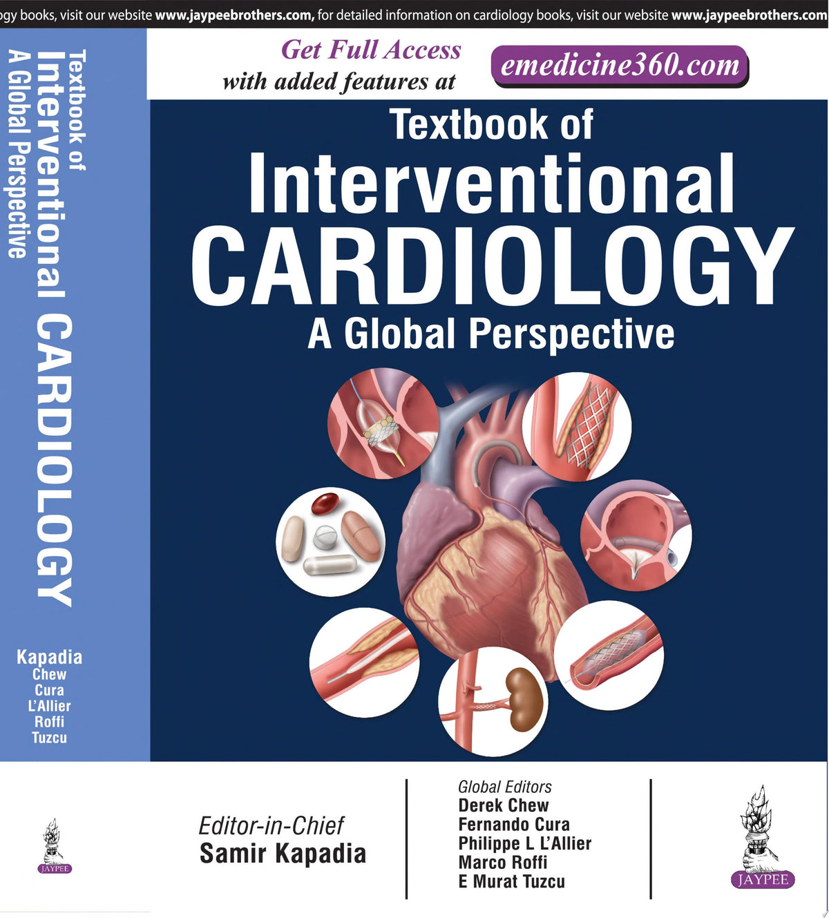 Textbook of Interventional Cardiology: A Global Perspective