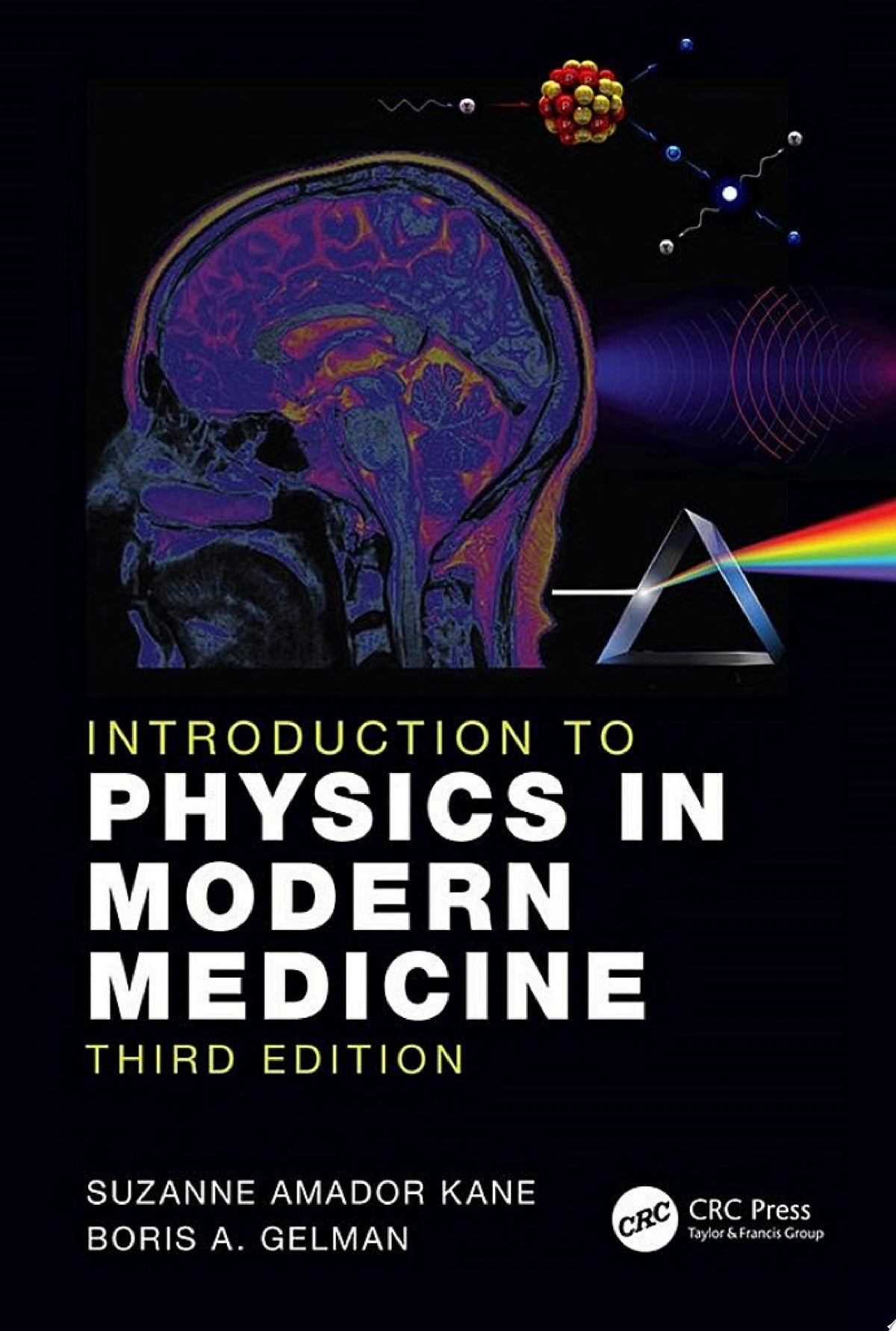 Introduction to Physics in Modern Medicine, 3rd Edition