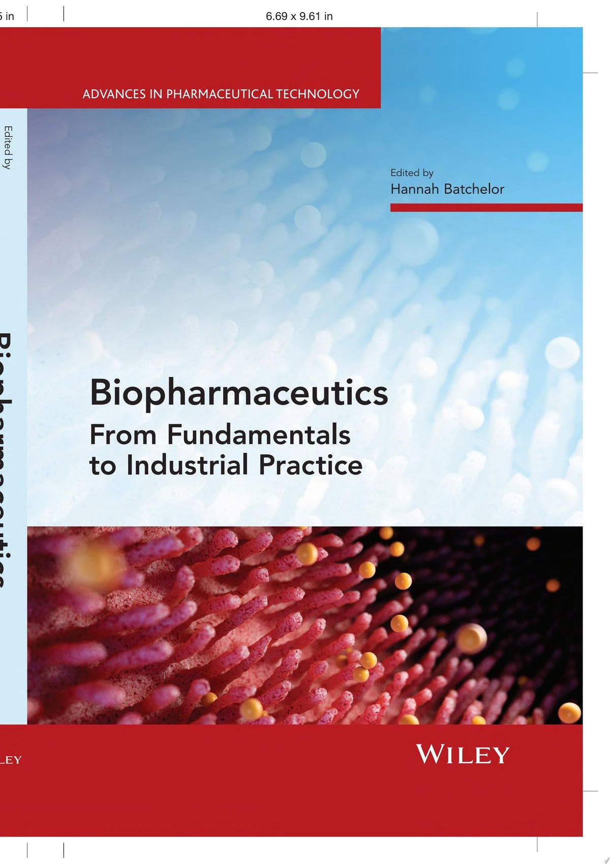 Biopharmaceutics: From Fundamentals to Industrial Practice