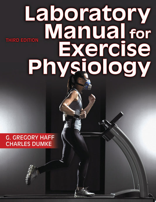 Exercise Physiology Laboratory Manual, 8th Edition