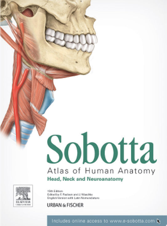 Sobotta Atlas of Human Anatomy, Vol. 3, 15th Edition, English/Latin: Head, Neck and Neuroanatomy