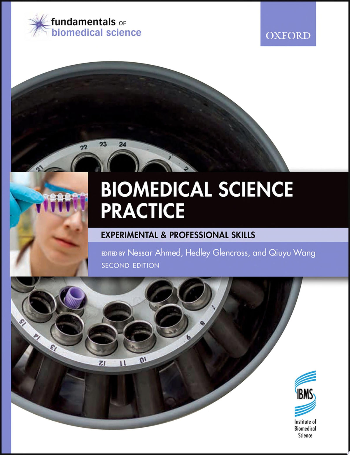 Biomedical Science Practice: experimental and professional skills