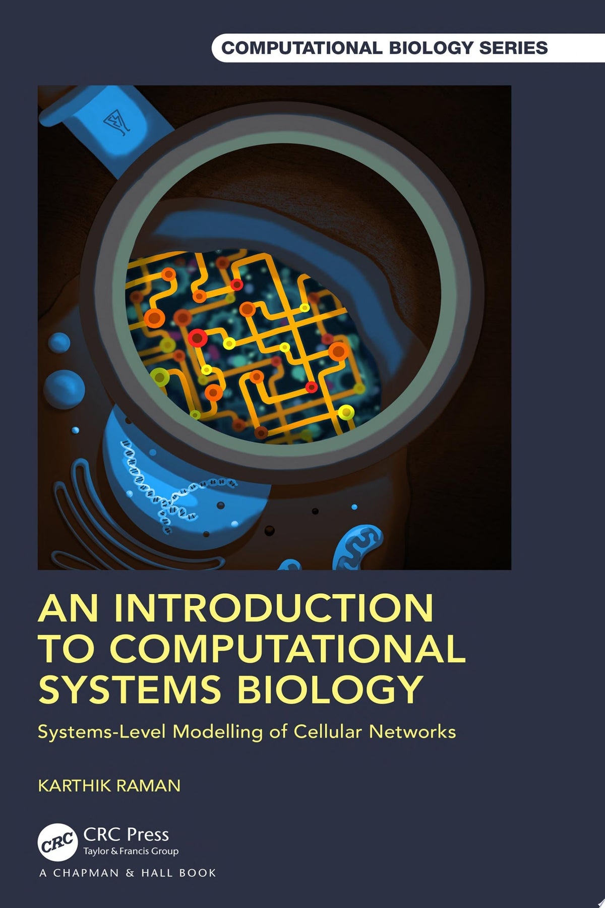 An Introduction to Computational Systems Biology: Systems-Level Modelling of Cellular Networks