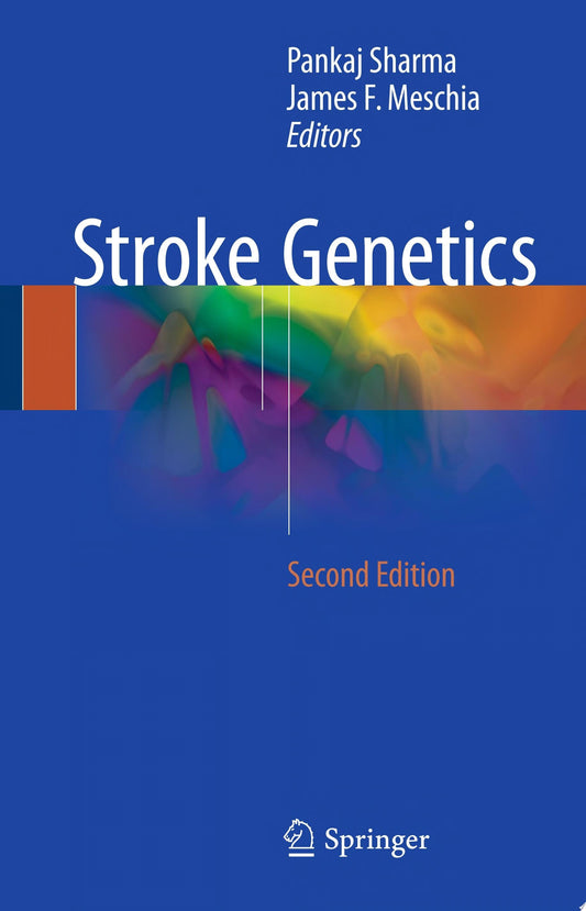 Stroke Genetics, 3rd Edition